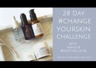 28 Day #ChangeYourSkin Challenge with Kiehls &amp; Beauty Bulletin - First Impressions