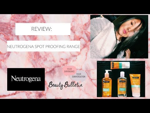 HOW I KEEP MY SKIN CLEAR | NEUTROGENA SPOT PROOFING RANGE REVIEW