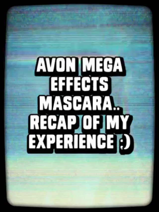 Read more about the article Avon Mega Effects Mascara – A recap of my Experience :)